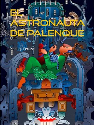 cover image of El astronauta de Palenque